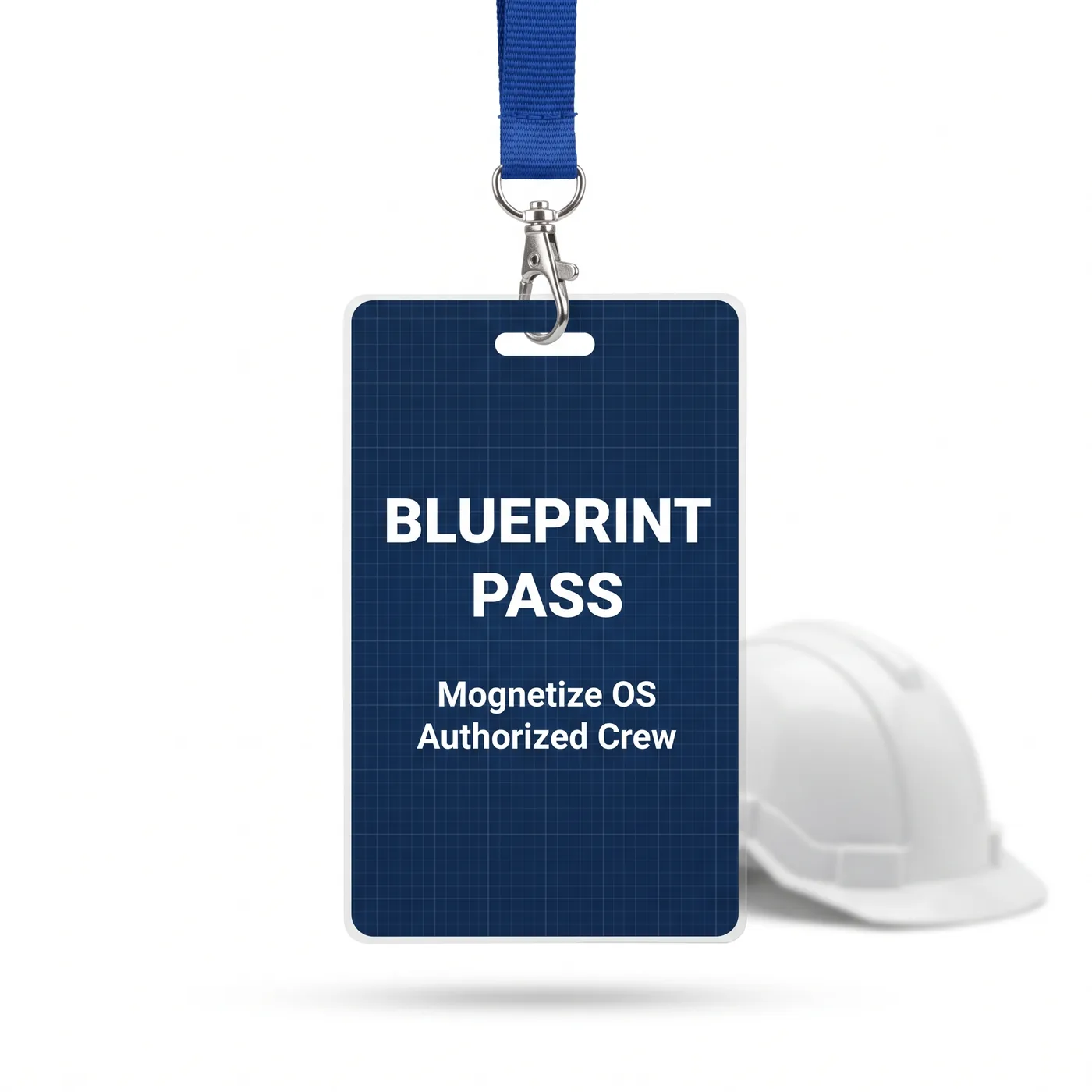 Blueprint Pass on a blue lanyard: Mognetize OS, Authorized Crew